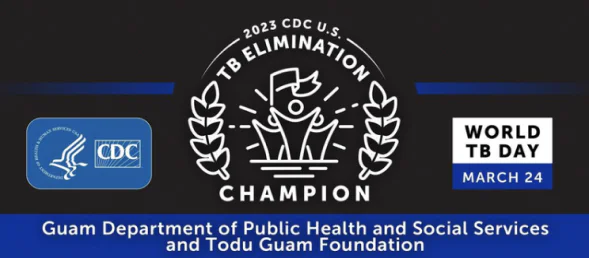2023 CDC U.S. TB Elimination Champion award recognizing Todu Guam Foundation and Guam DPHSS